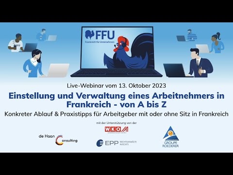 Einstellung und Verwaltung eines Arbeitnehmers in Frankreich | Webinar vom 13.10.2023