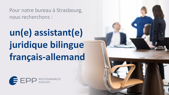 Offre assistant(e) juridique bilingue français-allemand - Cabinet EPP