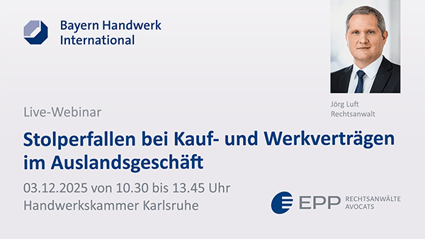 Webinar Stolperfallen bei Kauf-und Werkverträgen im Auslandsgeschäft