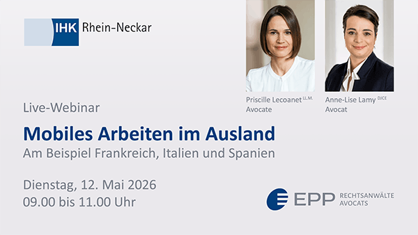 600x338px_Live-Webinar_Mobiles Arbeiten im Ausland_Frankreich_IHK Rhein Neckar_12.05.26